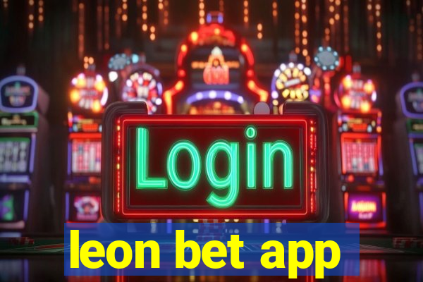 leon bet app